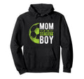 Mom Birthday Soccer Birthday Mom Hoodie - Casual Everyday Wear Unisex - T-Shirt, Sweatshirt, Hoodie