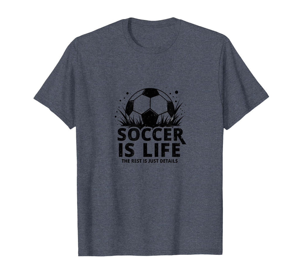 Soccer Coach Soccer Is Life Rest Is T-Shirt - Trendy Graphic for Adults - T-Shirt, Sweatshirt, Hoodie