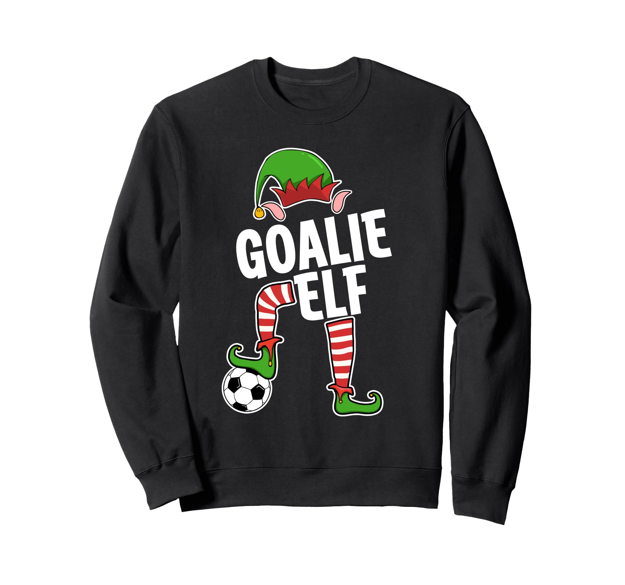 Soccer Elf Goalie Soccer Player Sweatshirt - Aesthetic Graphic for Adults - T-Shirt, Sweatshirt, Hoodie