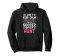 Im Soccer Goalie Aunt Soccer Keeper Hoodie - Minimalist Print for Adults - T-Shirt, Sweatshirt, Hoodie