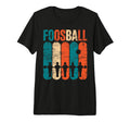 Foosball Table Soccer Play Foosball T-Shirt - Fun Novelty Design Unisex - T-Shirt, Sweatshirt, Hoodie