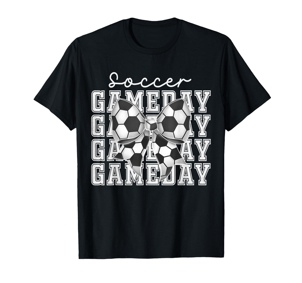 Soccer Game Day Coquette Bow Funny T-Shirt - Fun Novelty Design Unisex - T-Shirt, Sweatshirt, Hoodie