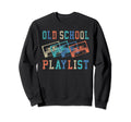 Old School Playlist Rock Cassette Sweatshirt - Casual Everyday Wear Unisex - T-Shirt, Sweatshirt, Hoodie