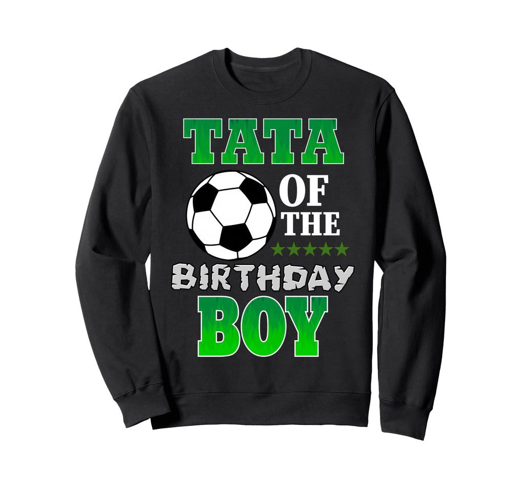 Tata Birthday Soccer Stars Outfit Sweatshirt - Aesthetic Graphic Men Women - T-Shirt, Sweatshirt, Hoodie