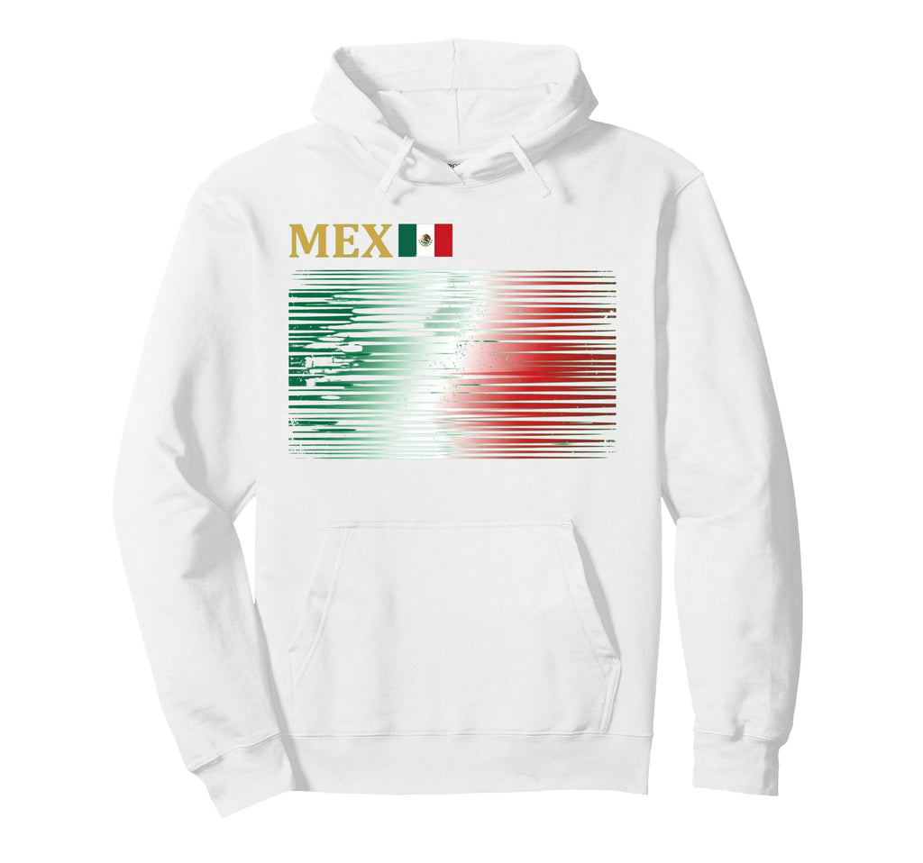 Mexico Flag Mexican Hispanic Pride Hoodie - Casual Everyday Wear Men Women - T-Shirt, Sweatshirt, Hoodie