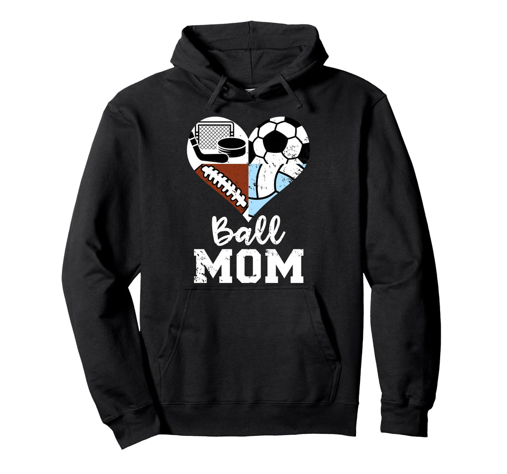 Ball Mom Funny Soccer Football Hoodie - Aesthetic Graphic Unisex - T-Shirt, Sweatshirt, Hoodie
