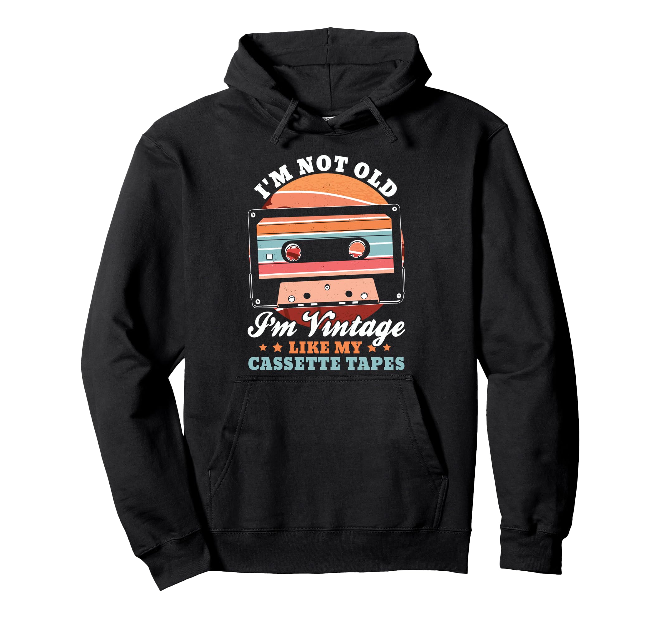 Not Old Like Cassette Tapes Music Hoodie - Aesthetic Graphic Men Women - T-Shirt, Sweatshirt, Hoodie