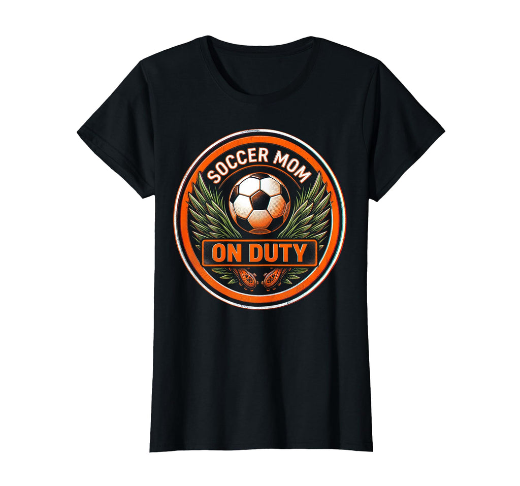 Soccer Mom Duty T-Shirt - Custom Art Print Unisex - T-Shirt, Sweatshirt, Hoodie