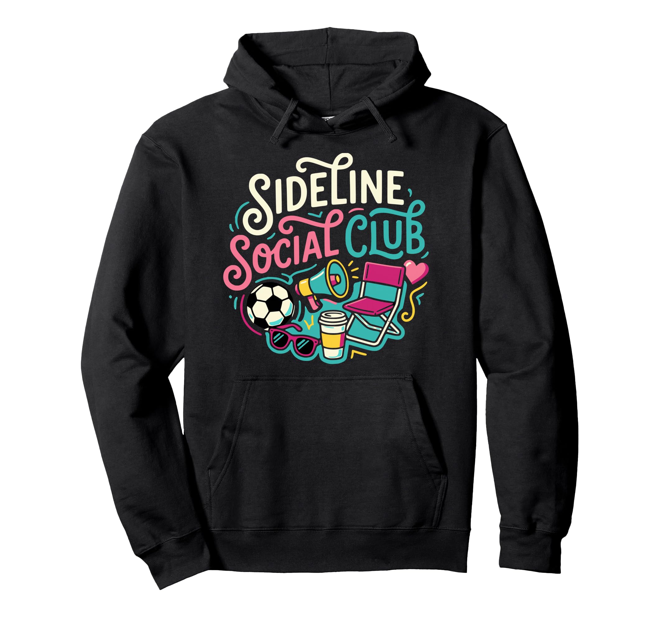 Funny Soccer Mom Sideline Social Club Hoodie - Streetwear Style Unisex - T-Shirt, Sweatshirt, Hoodie