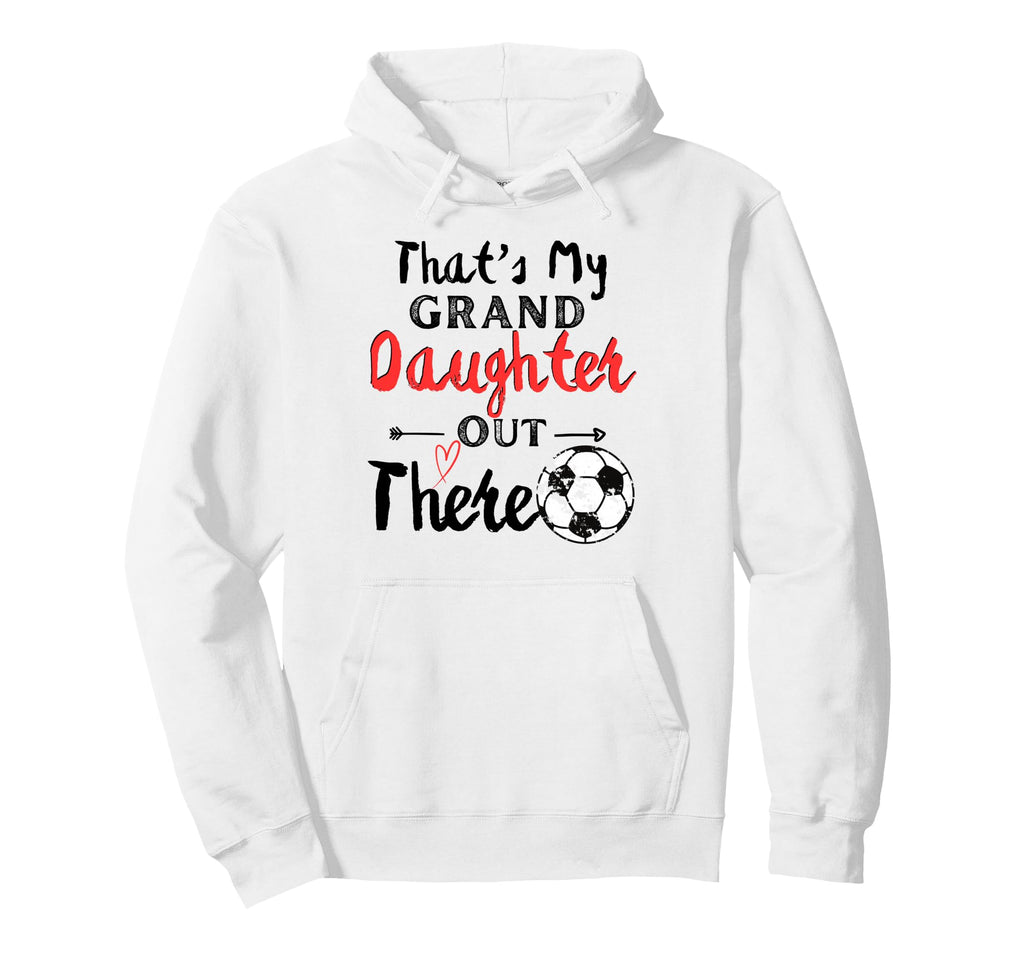 Thats My Granddaughter Out There Hoodie - Minimalist Print for Adults - T-Shirt, Sweatshirt, Hoodie