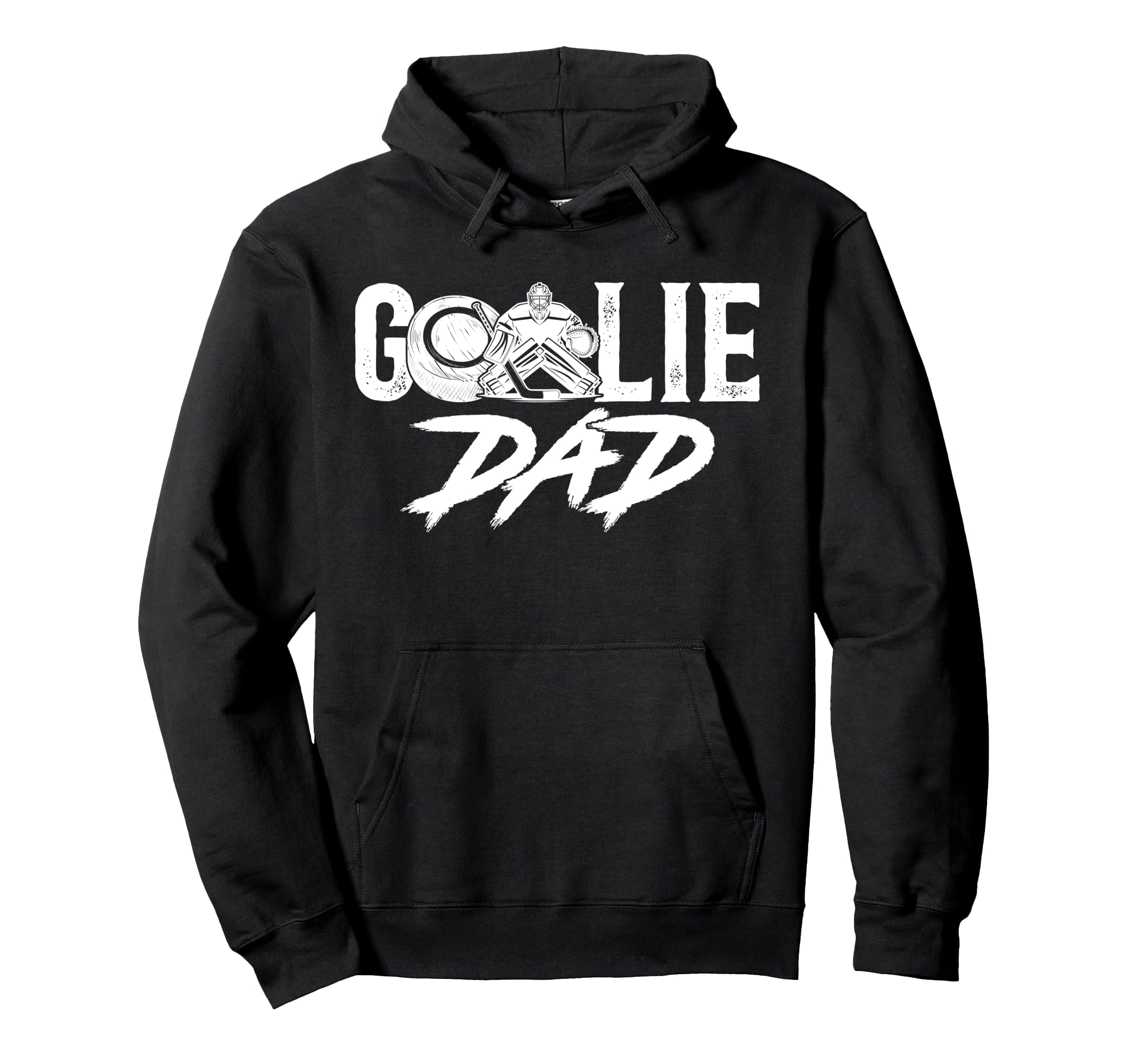 Ice Hockey Goalie Dad Hockey Keeper Father Hoodie - Graphic Print Men Women - T-Shirt, Sweatshirt, Hoodie