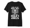 Mens Im Hockey Goalie Uncle Ice T-Shirt - Fun Novelty Design Men Women - T-Shirt, Sweatshirt, Hoodie