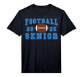 Mens Senior Night Football Senior 2025 T-Shirt - Trendy Graphic for Adults - T-Shirt, Sweatshirt, Hoodie
