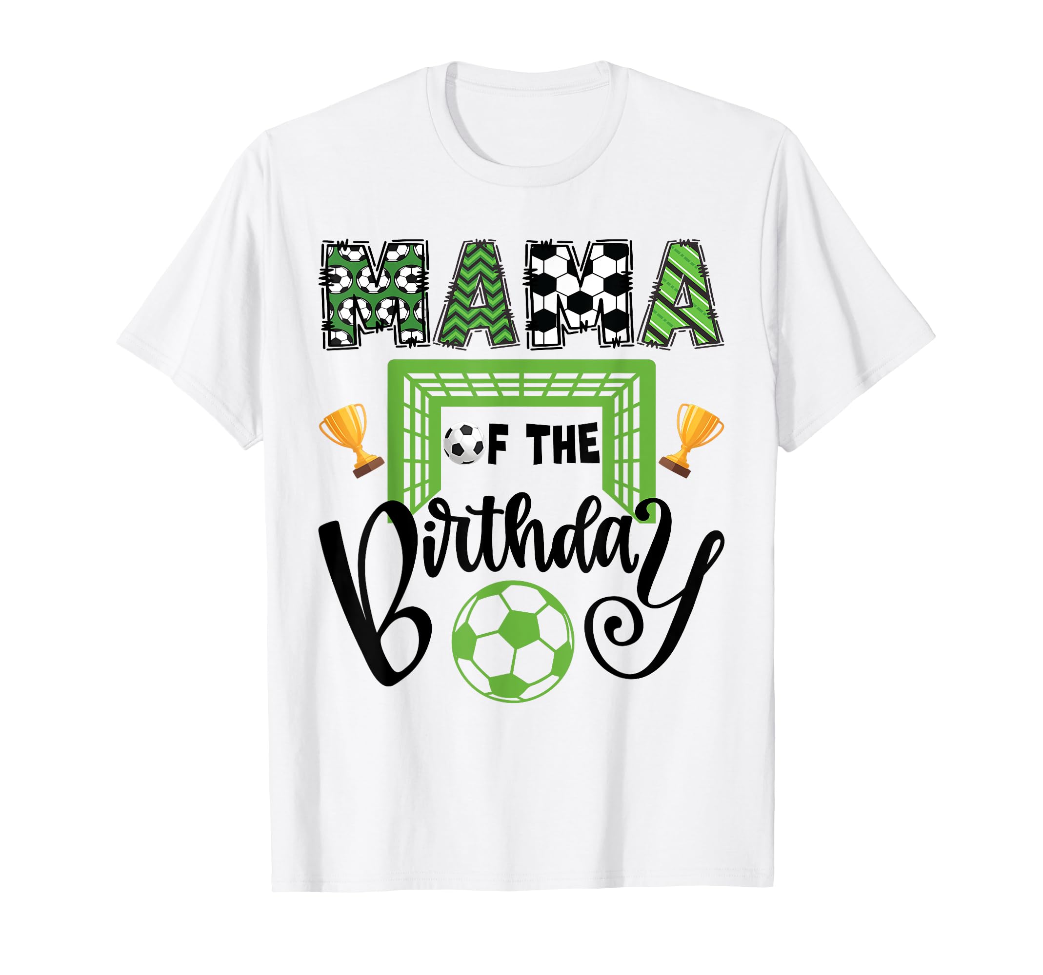 Mama Birthday Soccer Player Bday Party T-Shirt - Unique Graphic Unisex - T-Shirt, Sweatshirt, Hoodie