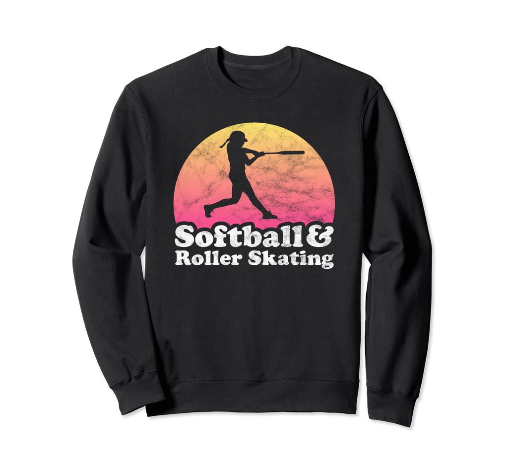 Softball And Roller Skating Sweatshirt - Casual Everyday Wear for Adults - T-Shirt, Sweatshirt, Hoodie