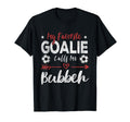 My Favorite Goalie Calls Me Bubbeh T-Shirt - Fun Novelty Design for Adults - T-Shirt, Sweatshirt, Hoodie