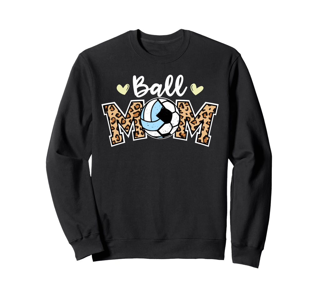 Ball Mom Leopard Funny Soccer Sweatshirt - Streetwear Style for Adults - T-Shirt, Sweatshirt, Hoodie