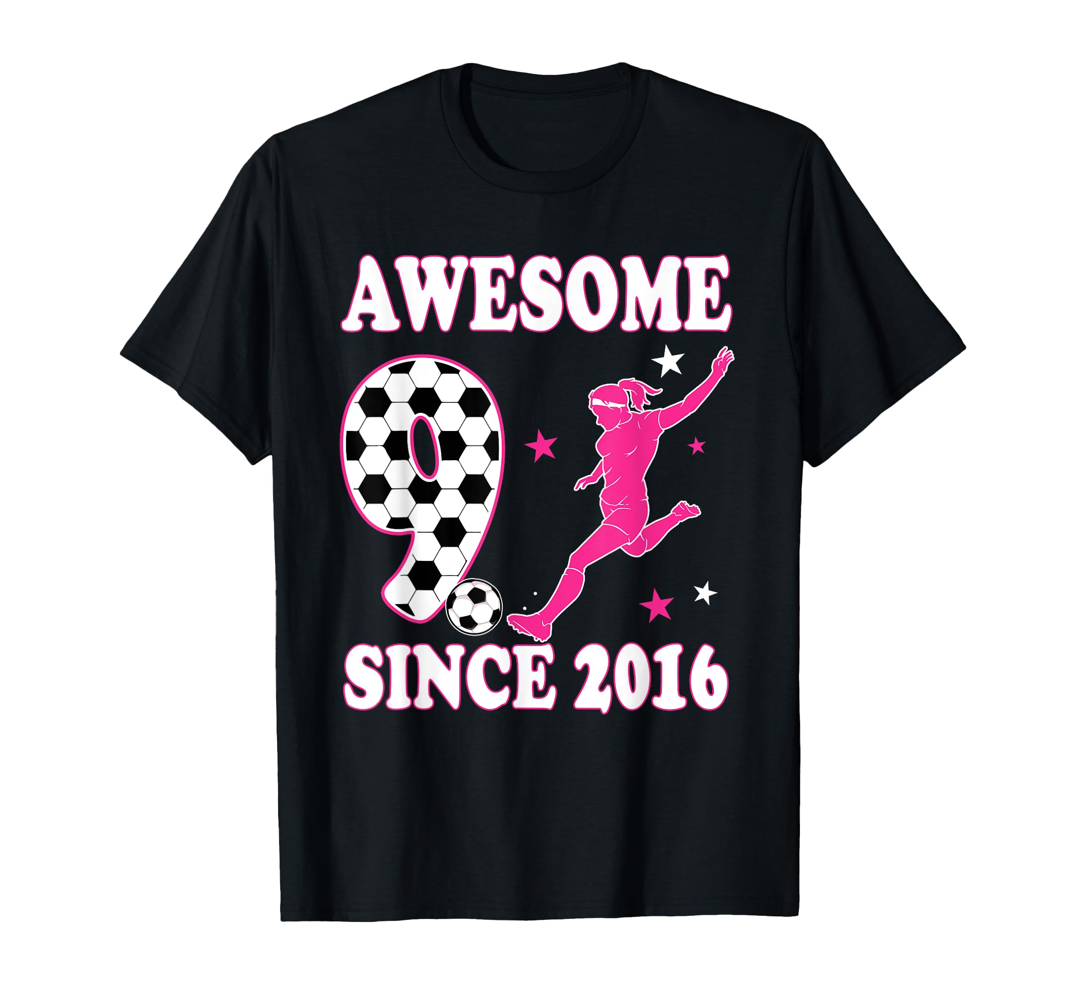 Awesome 9 Since 2016 Birthday Soccer T-Shirt - Streetwear Style Men Women - T-Shirt, Sweatshirt, Hoodie
