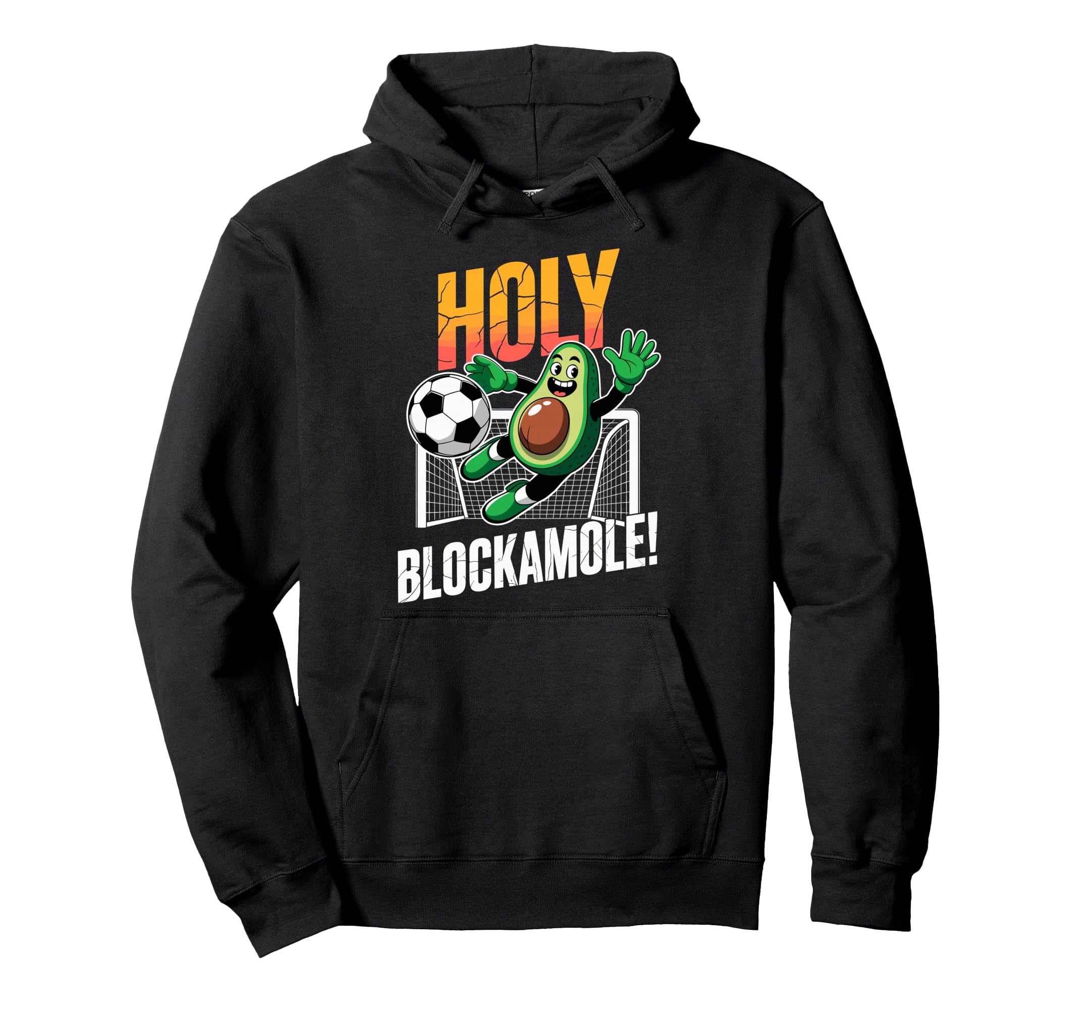 Holy Blockamole Avocado Soccer Hoodie - Casual Everyday Wear Men Women - T-Shirt, Sweatshirt, Hoodie