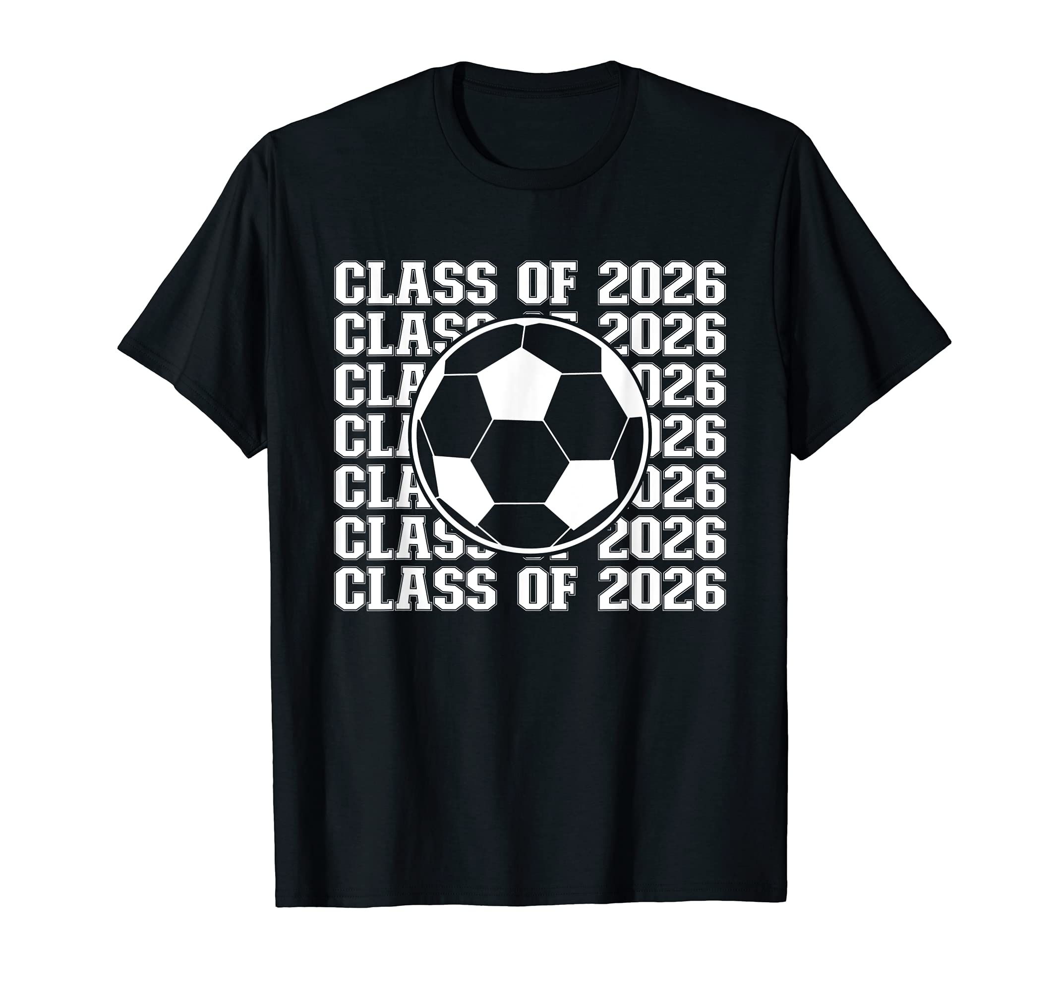 Soccer Player Class 2026 Soccer T-Shirt - Trendy Graphic Men Women - T-Shirt, Sweatshirt, Hoodie