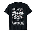 Just Who Loves Soccer And Raccoons T-Shirt - Streetwear Style for Adults - T-Shirt, Sweatshirt, Hoodie