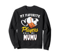 My Favorite Players Baseball Soccer Sweatshirt - Unique Graphic for Adults - T-Shirt, Sweatshirt, Hoodie
