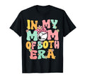 My Mom Both Era Baseball Soccer Mom T-Shirt - Trendy Graphic Unisex - T-Shirt, Sweatshirt, Hoodie