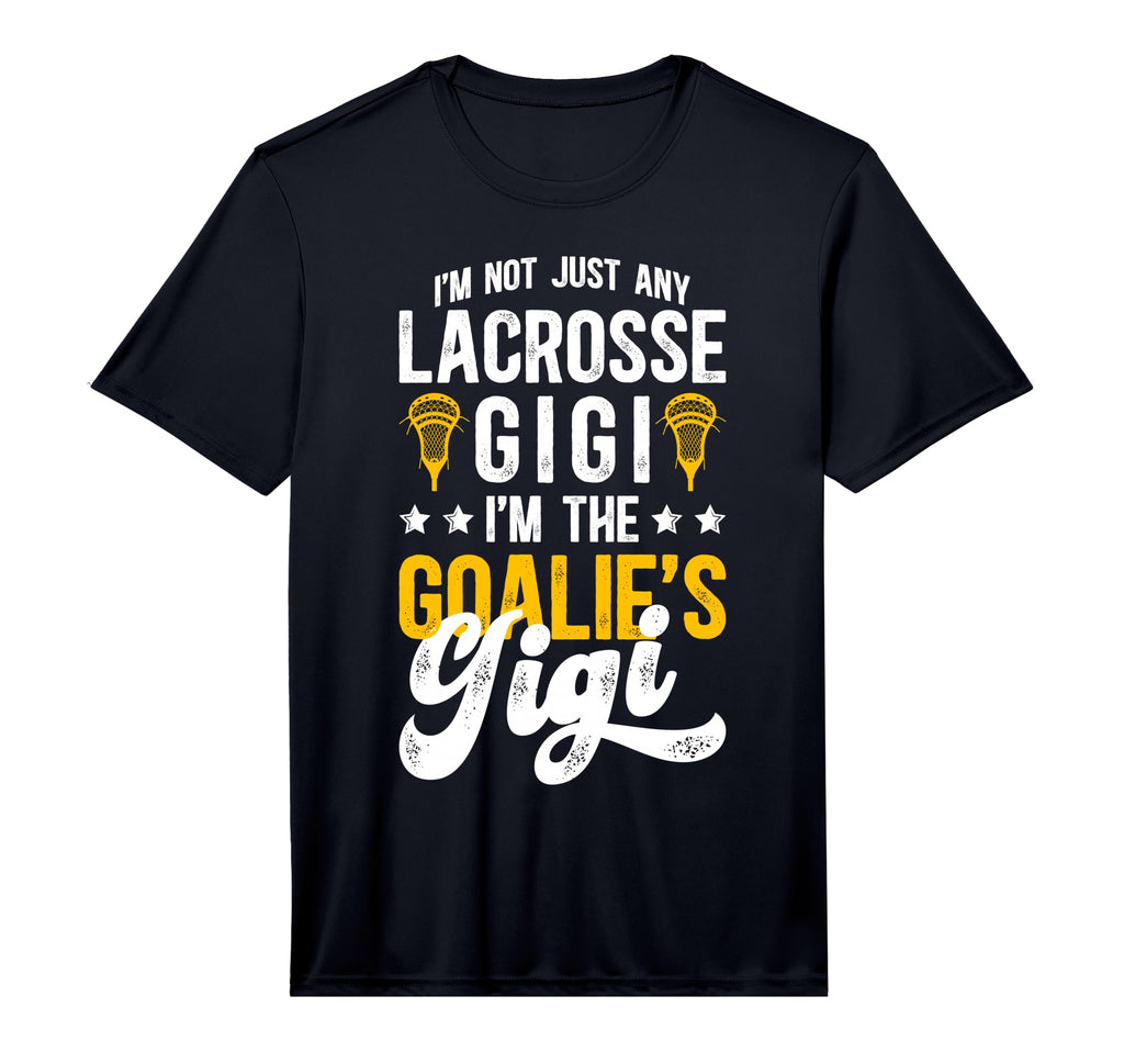 Mens Im Lacrosse Goalie Gigi T-Shirt - Casual Everyday Wear for Adults - T-Shirt, Sweatshirt, Hoodie