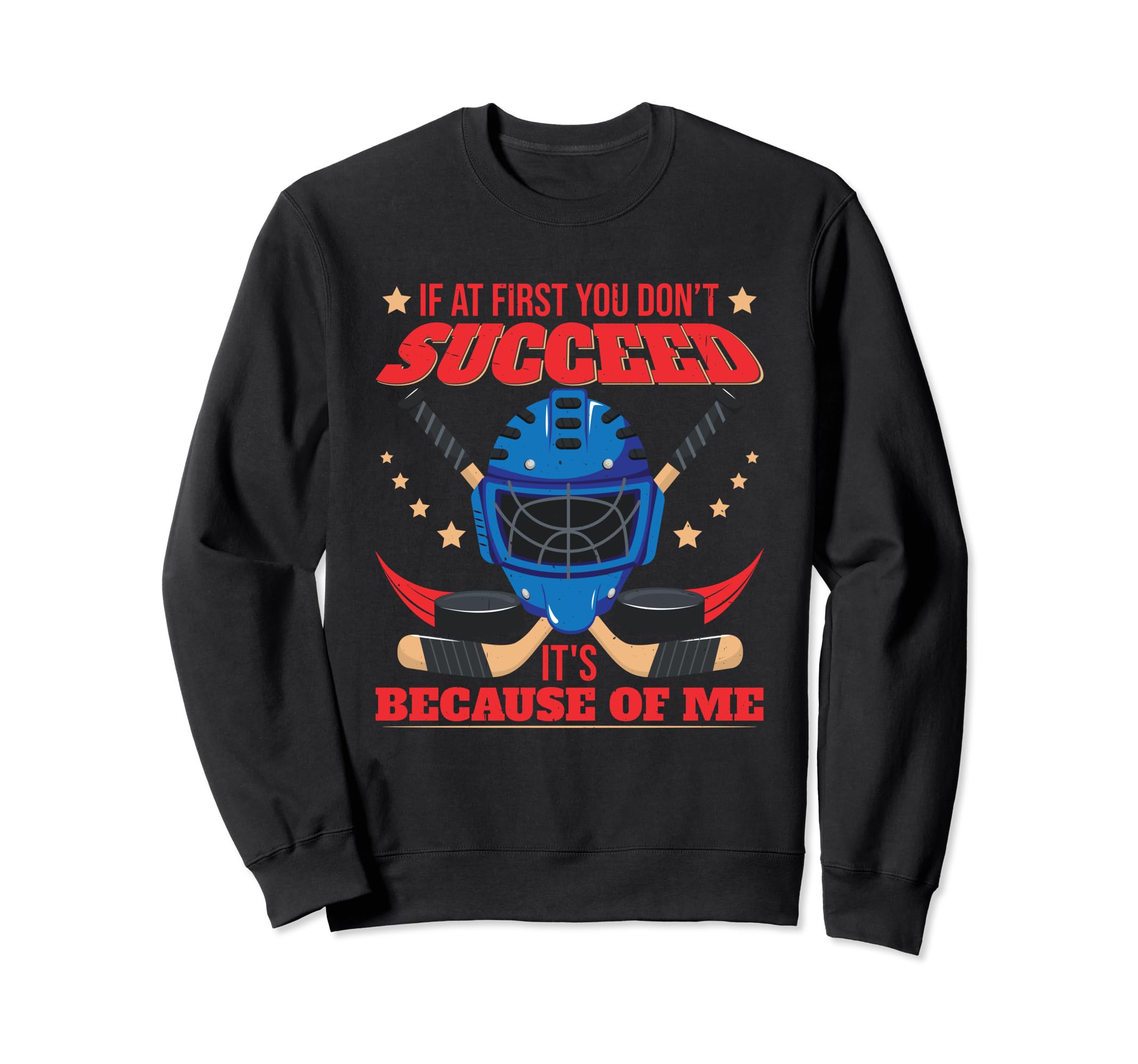 Goalie Ice Hockey Goalie Goalkeeper Sweatshirt - Unique Graphic Unisex - T-Shirt, Sweatshirt, Hoodie