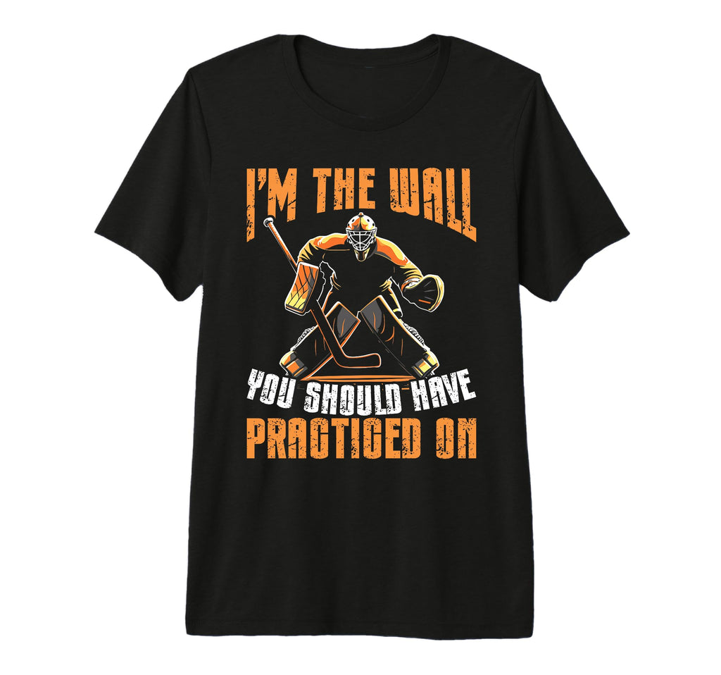 Im Wall You Should Have Practiced Ice T-Shirt - Custom Art Print Unisex - T-Shirt, Sweatshirt, Hoodie