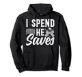 He Saves Hockey Goalkeeper Dad Hoodie - Fun Novelty Design for Adults - T-Shirt, Sweatshirt, Hoodie