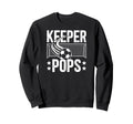 Soccer Keeper Pops Soccer Goalie Sweatshirt - Minimalist Print for Adults - T-Shirt, Sweatshirt, Hoodie