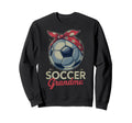 Soccer Football Player Grandma Sweatshirt - Casual Everyday Wear Unisex - T-Shirt, Sweatshirt, Hoodie