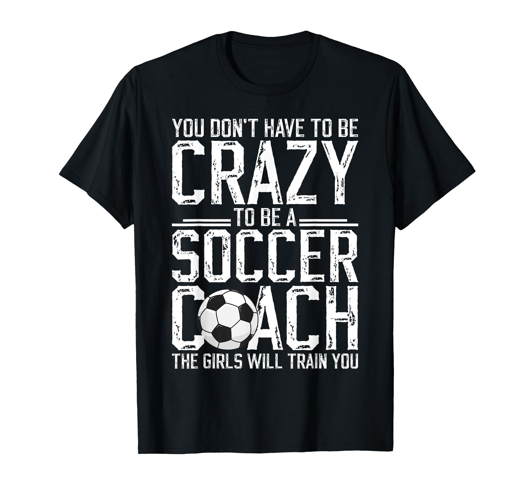 To Be Soccer Coach Soccer Coaching T-Shirt - Custom Art Print Unisex - T-Shirt, Sweatshirt, Hoodie