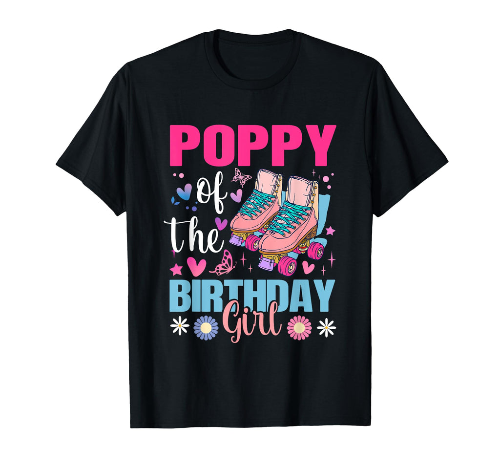 Poppy Birthday Rolling Skate Bday T-Shirt - Streetwear Style Men Women - T-Shirt, Sweatshirt, Hoodie