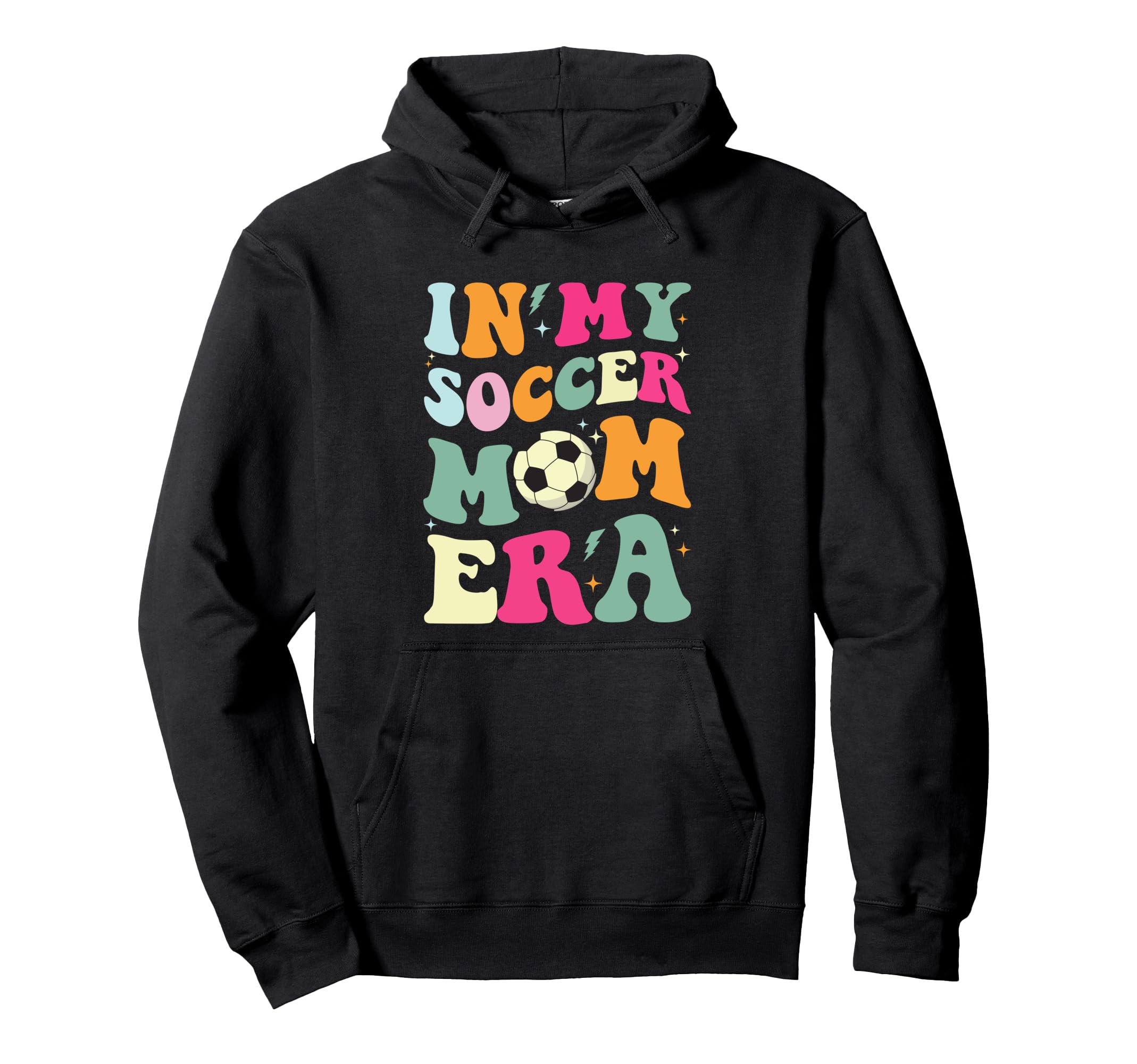 My Soccer Mom Era Fun Words Football Hoodie - Unique Graphic for Adults - T-Shirt, Sweatshirt, Hoodie