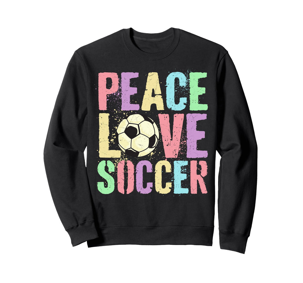 Peace Love Soccer Score Club Mom Game Sweatshirt - Minimalist Print Unisex - T-Shirt, Sweatshirt, Hoodie