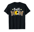 Ball Mom Leopard Funny Soccer Softball T-Shirt - Novelty Apparel Men Women - T-Shirt, Sweatshirt, Hoodie