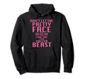 Funny Soccer Beast Dont Let Pretty Hoodie - Casual Everyday Wear Unisex - T-Shirt, Sweatshirt, Hoodie