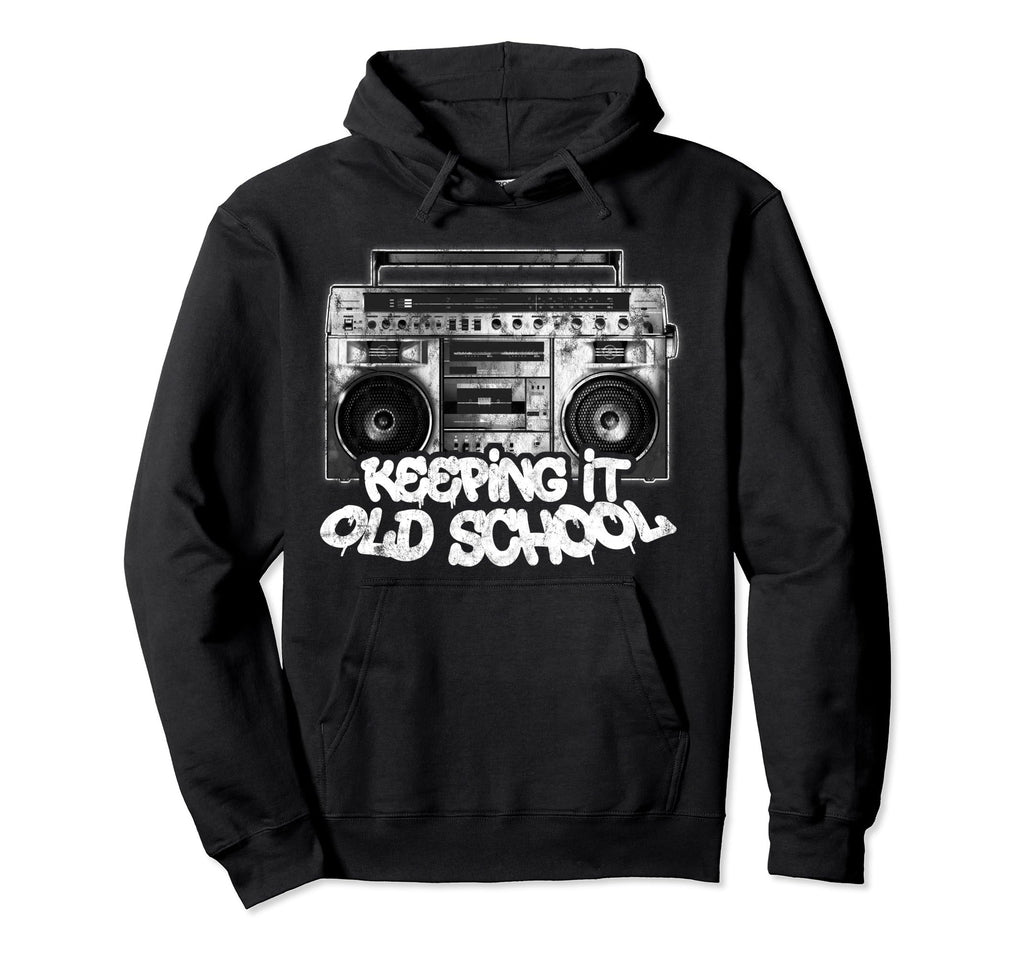 Keeping It Old School Boombox Graffiti Hoodie - Graphic Print Men Women - T-Shirt, Sweatshirt, Hoodie
