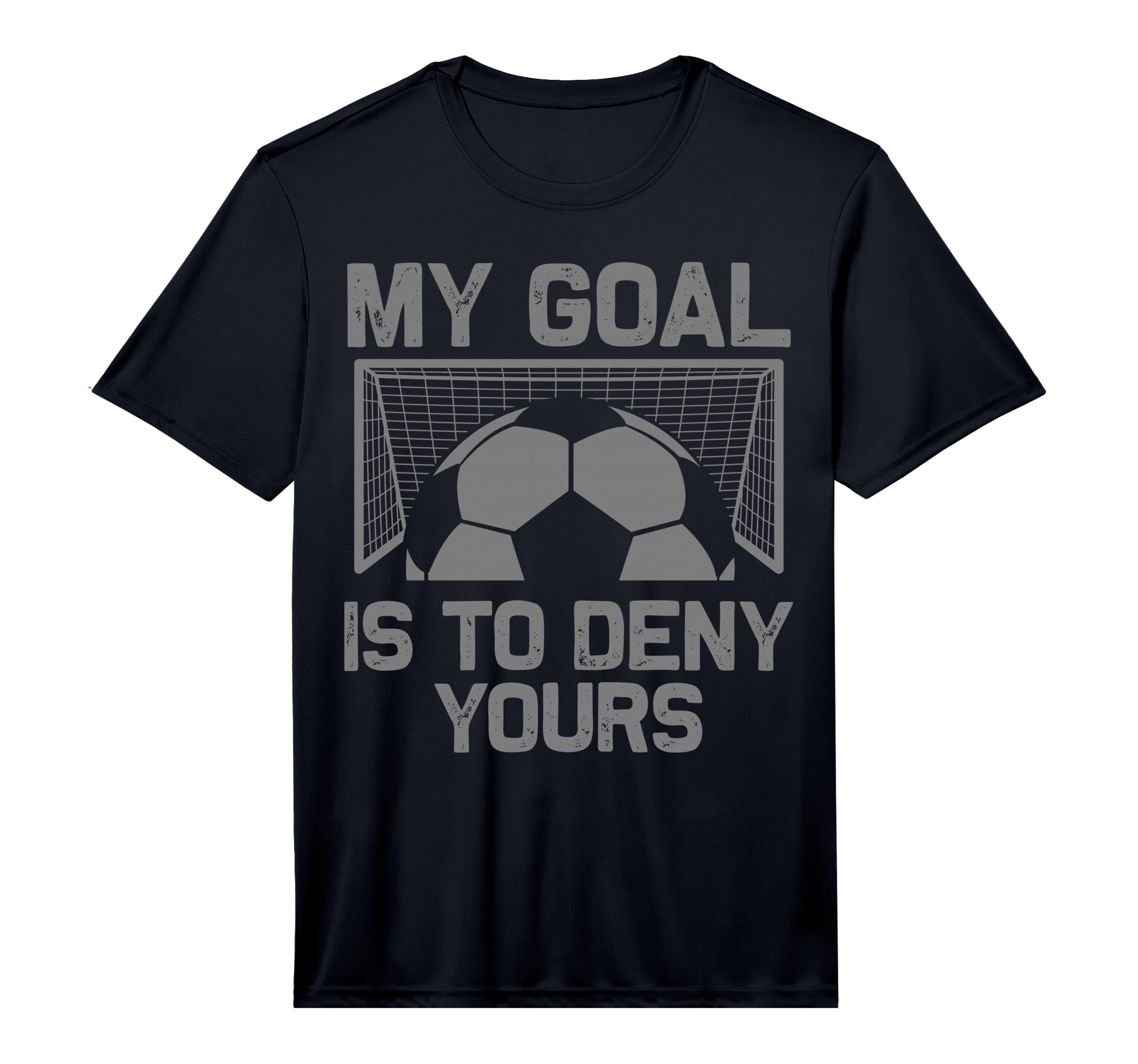 Soccer Goalie Art Gag Soccer Player T-Shirt - Novelty Apparel Unisex - T-Shirt, Sweatshirt, Hoodie
