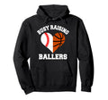 Busy Raising Ballers Baseball Hoodie - Streetwear Style Men Women - T-Shirt, Sweatshirt, Hoodie