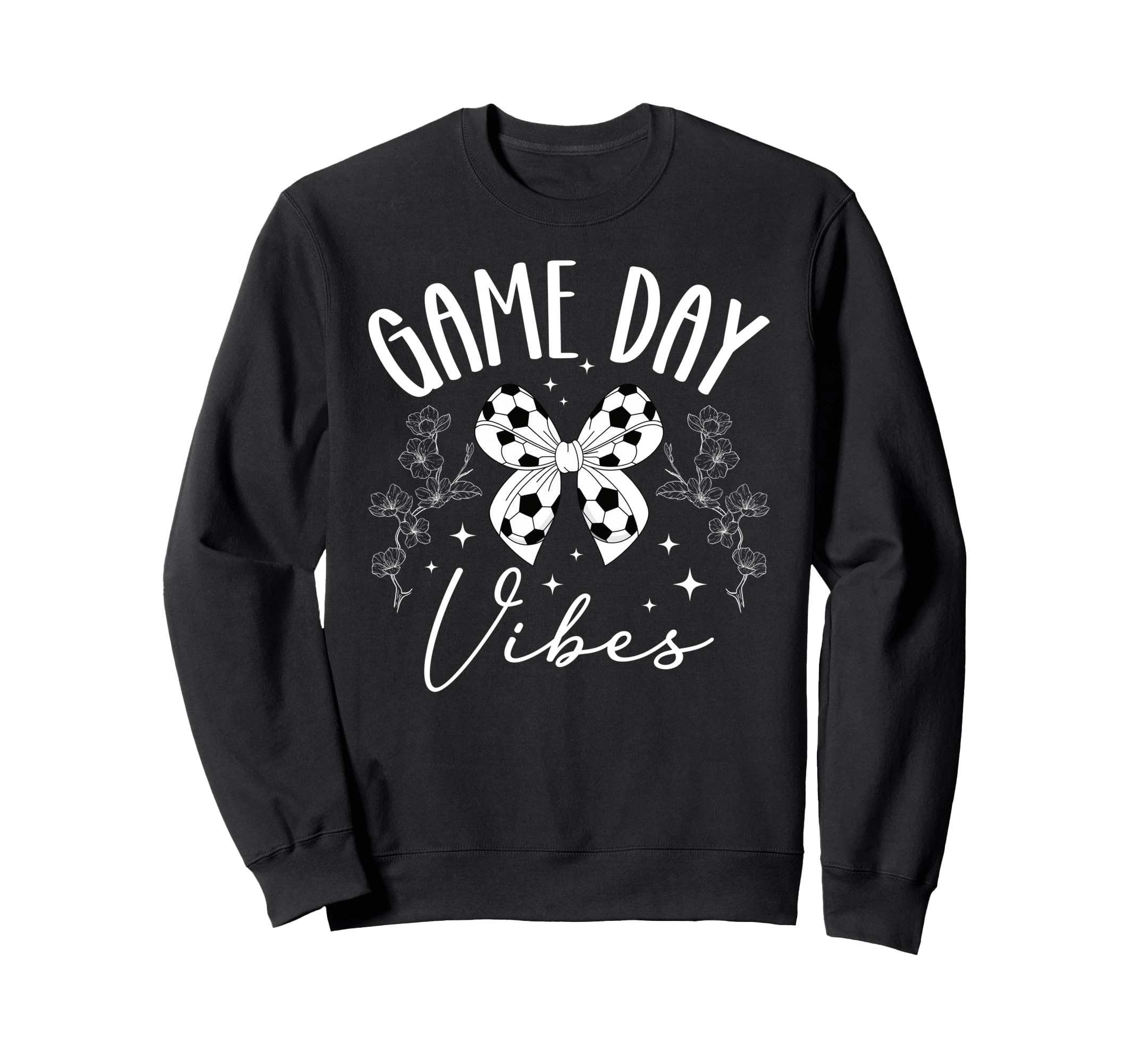 Game Day Vibes Soccer Game Day Sweatshirt - Fun Novelty Design for Adults - T-Shirt, Sweatshirt, Hoodie