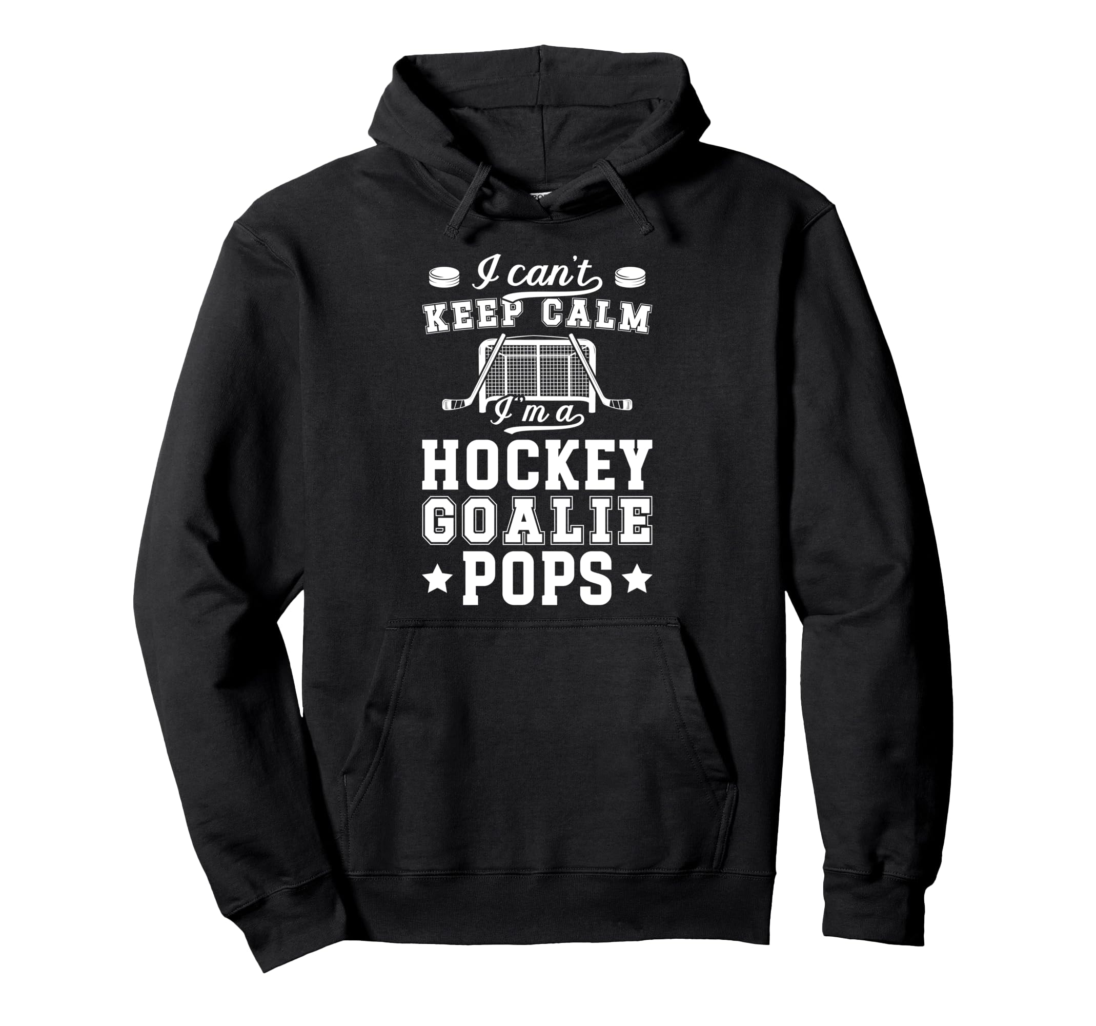 Im Hockey Goalie Pops Ice Hockey Hoodie - Custom Art Print Men Women - T-Shirt, Sweatshirt, Hoodie