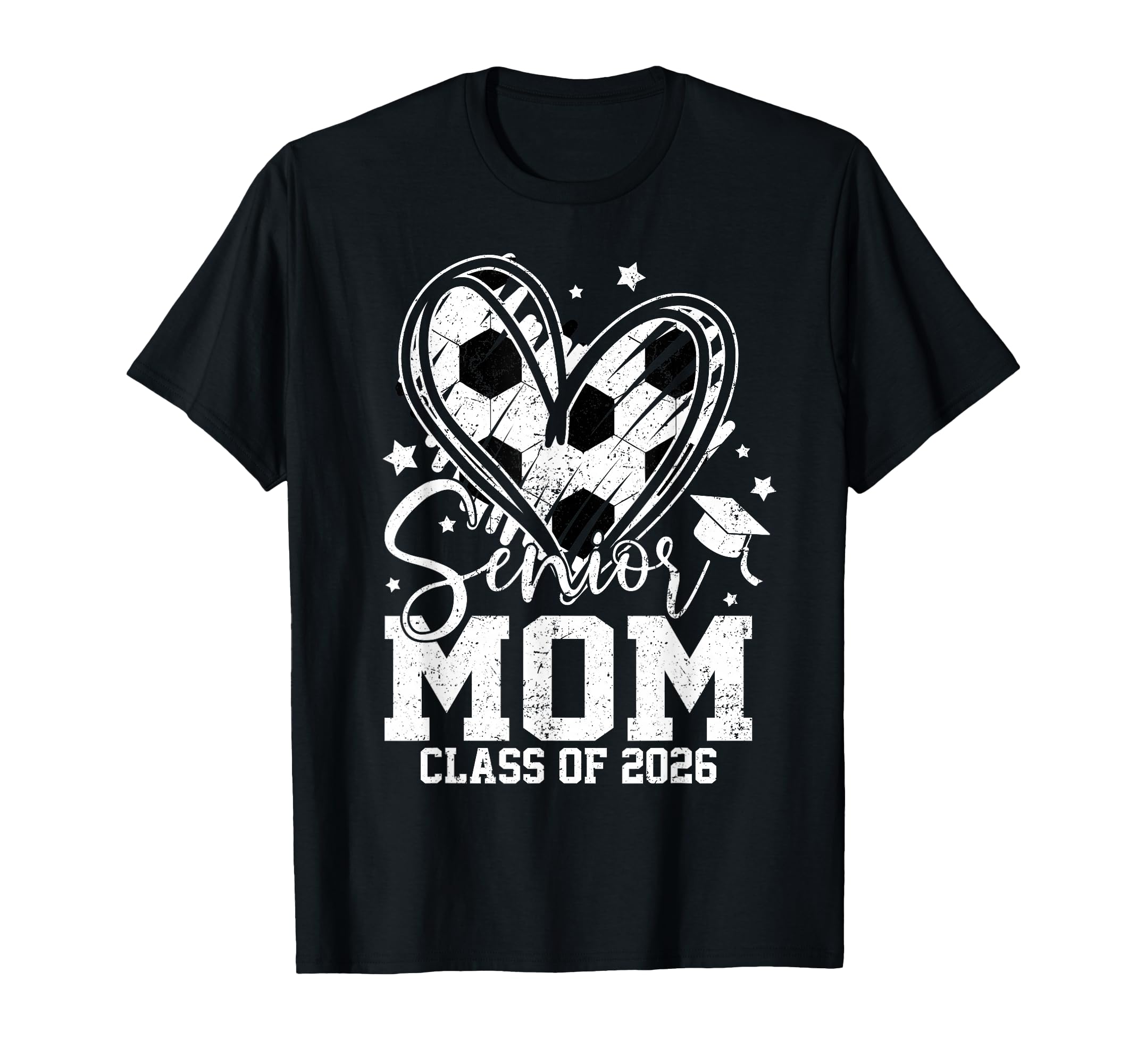 Senior Mom Class 2026 Soccer T-Shirt - Streetwear Style for Adults - T-Shirt, Sweatshirt, Hoodie