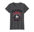 Cleats Over Heels Soccer Fan T-Shirt - Fun Novelty Design Men Women - T-Shirt, Sweatshirt, Hoodie