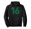 16 Sixteen Sports Soccer Number Team Hoodie - Fun Novelty Design Unisex - T-Shirt, Sweatshirt, Hoodie