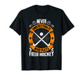 Who Plays Field Hockey Gift Field T-Shirt - Aesthetic Graphic Unisex - T-Shirt, Sweatshirt, Hoodie