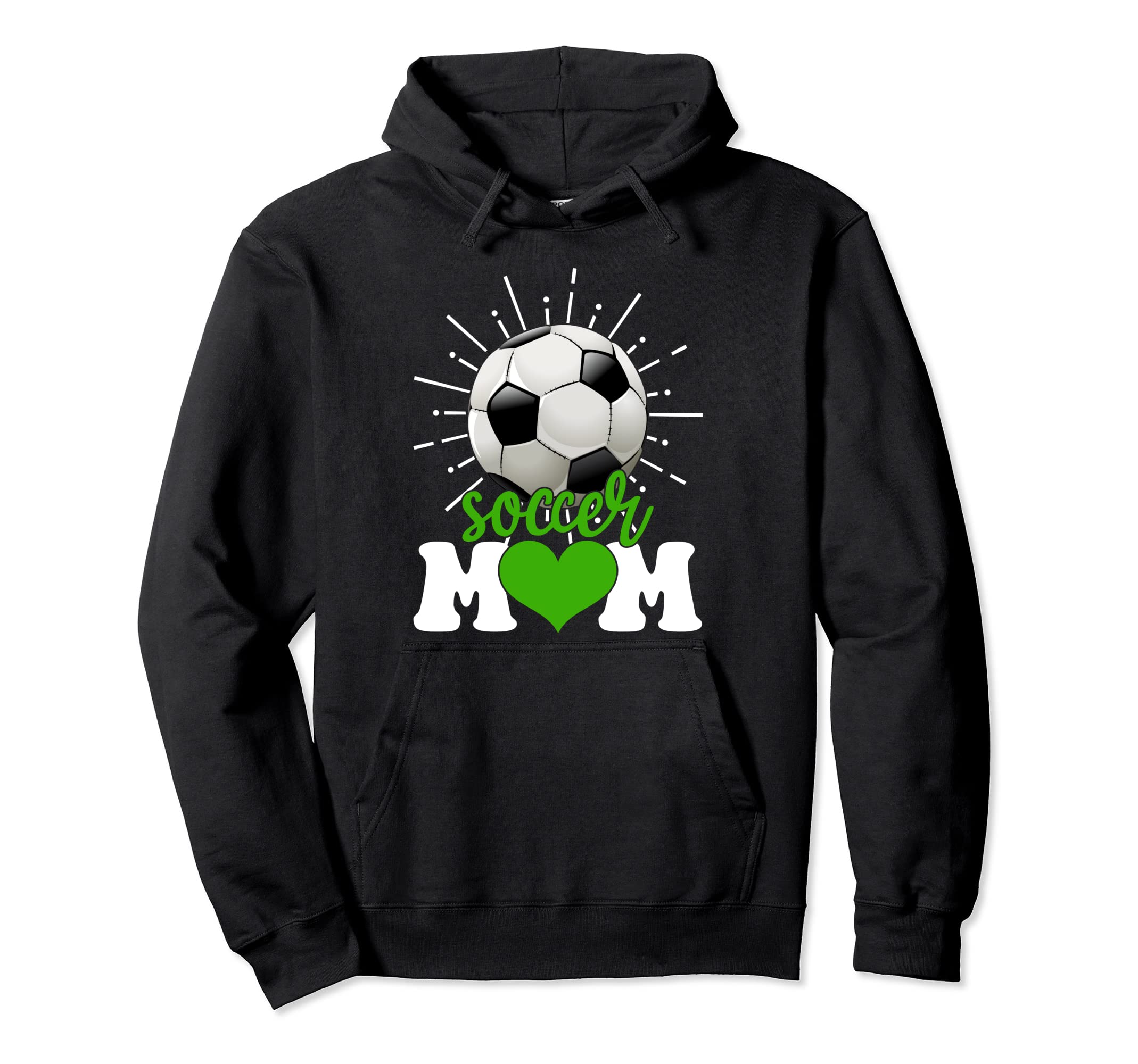 Funny Soccer Mom Mama Mothers Day Hoodie - Casual Everyday Wear Men Women - T-Shirt, Sweatshirt, Hoodie