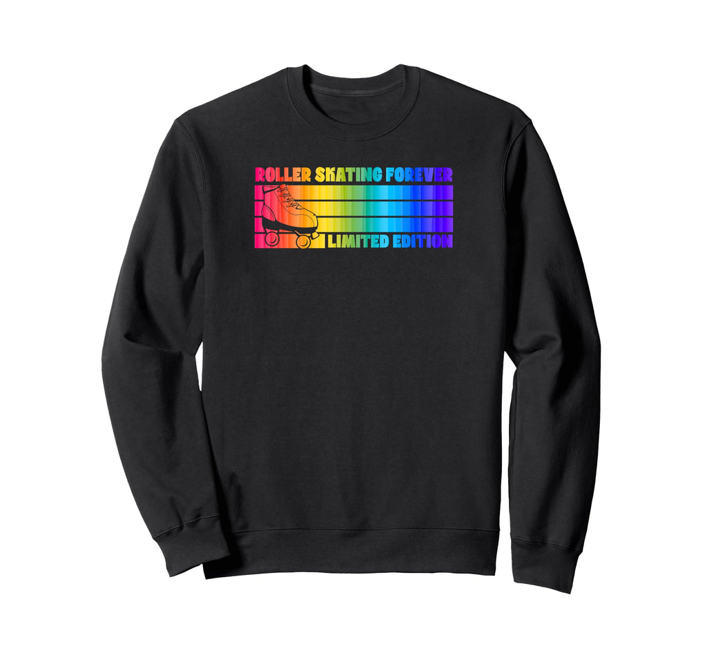 Roller Skating Forever 70S Sweatshirt - Graphic Print Unisex - T-Shirt, Sweatshirt, Hoodie